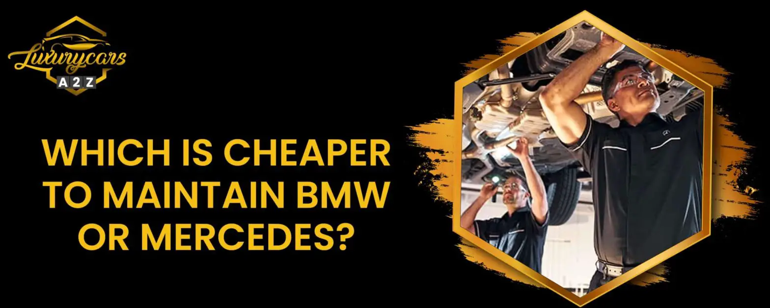 Kumpi on halvempi ylläpitää, BMW vai Mercedes?