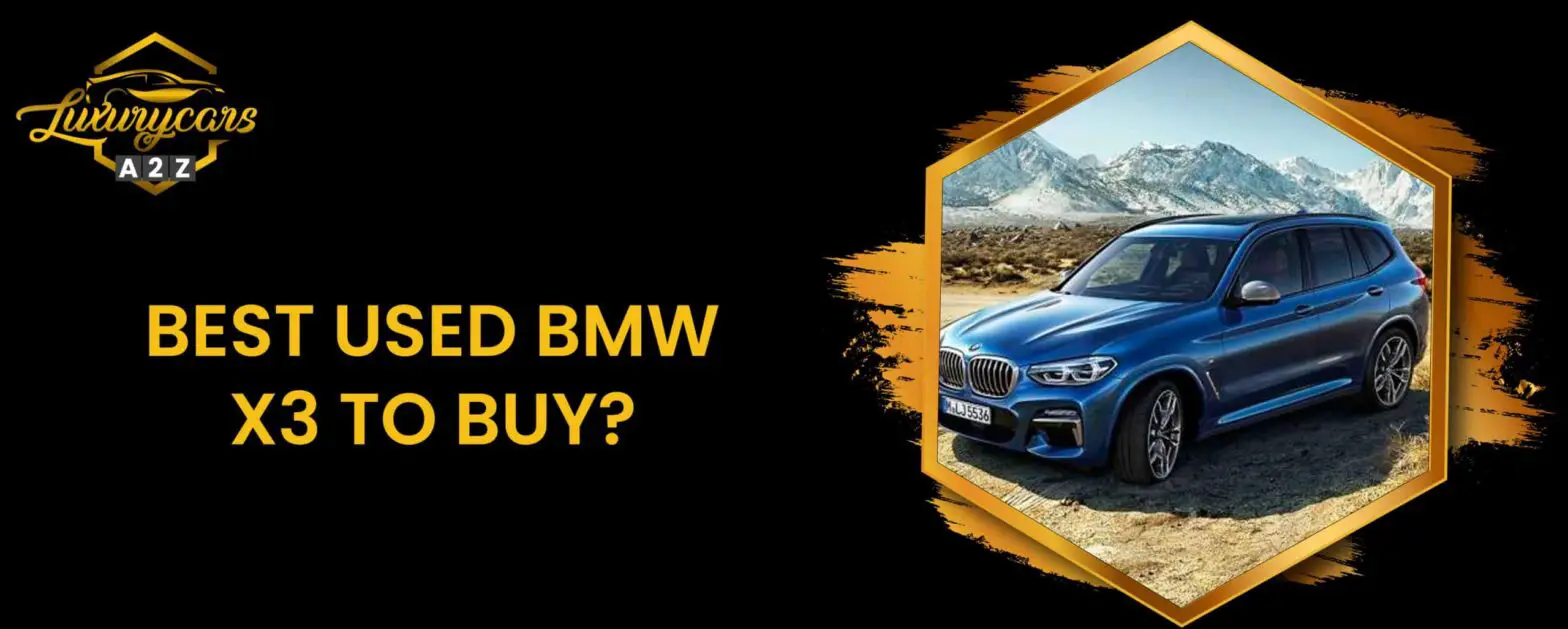 Paras käytetty BMW X3 ostaa