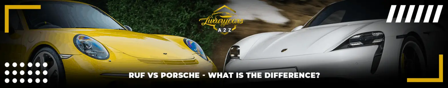 Ruf vs. Porsche - mikä on ero?