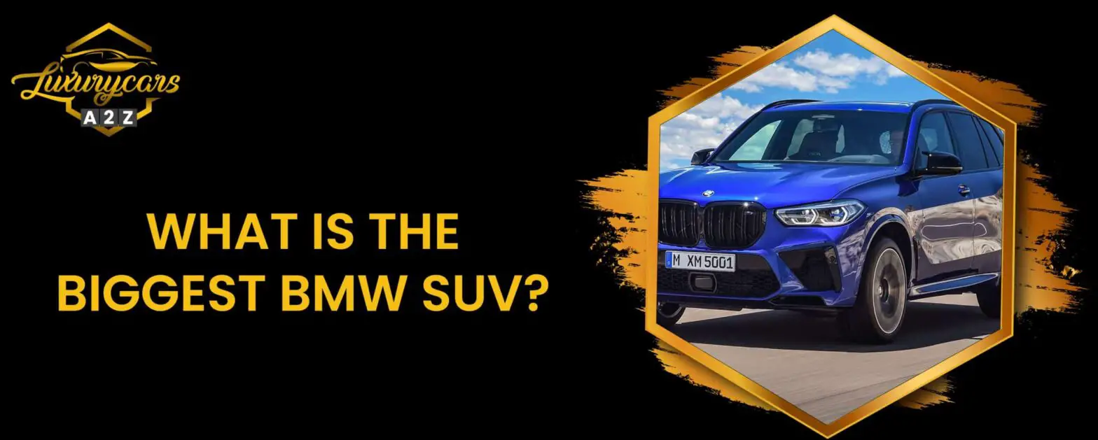 Mikä on BMW:n suurin katumaasturi?