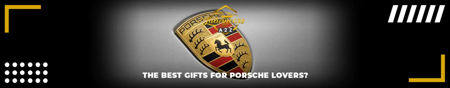 Parhaat lahjat Porschen ystäville