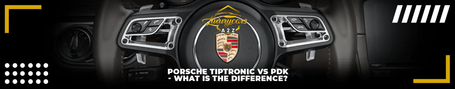 Porsche Tiptronic vs. PDK - mikä on ero?