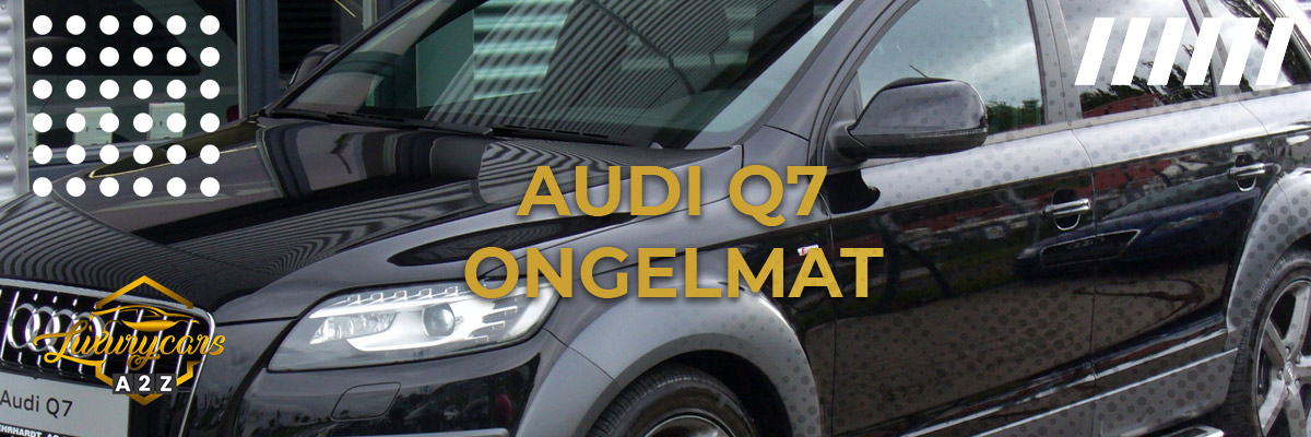 Audi Q7 ongelmat