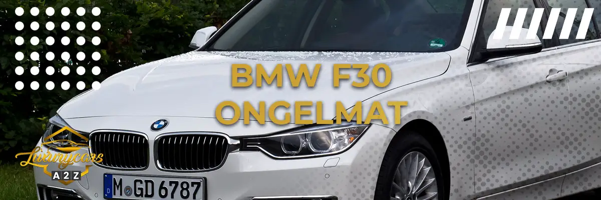 BMW F30 ongelmat
