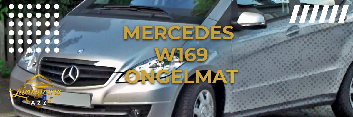 Mercedes W169 ongelmat