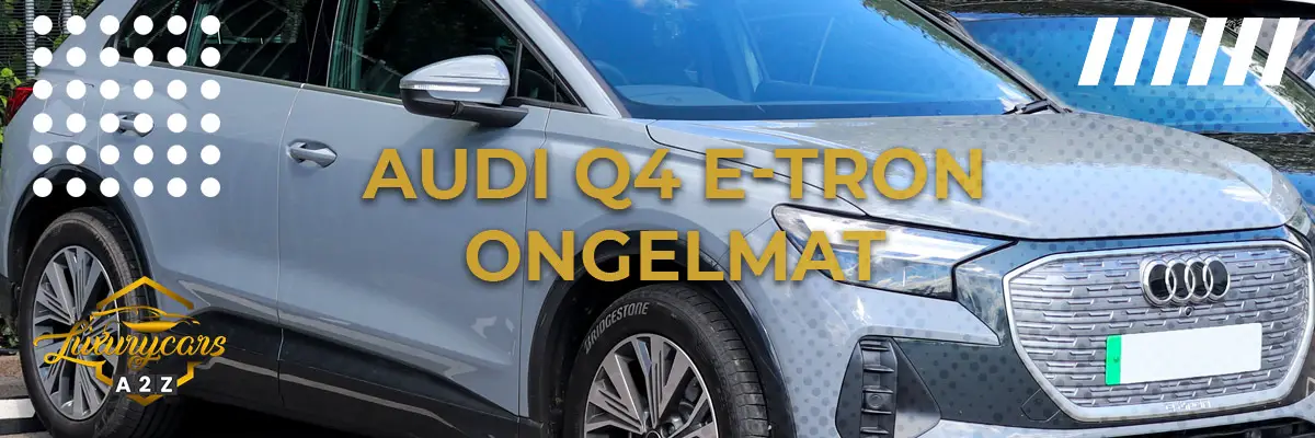 Audi Q4 e-tron ongelmat