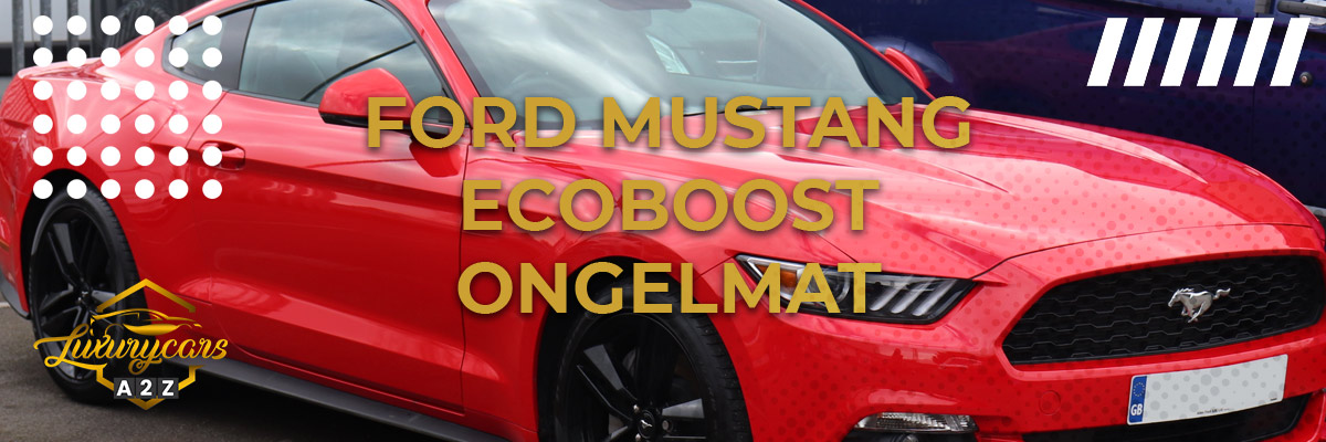 Ford Mustang Ecoboost ongelmat