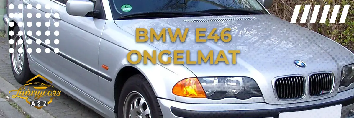 BMW E46 ongelmat