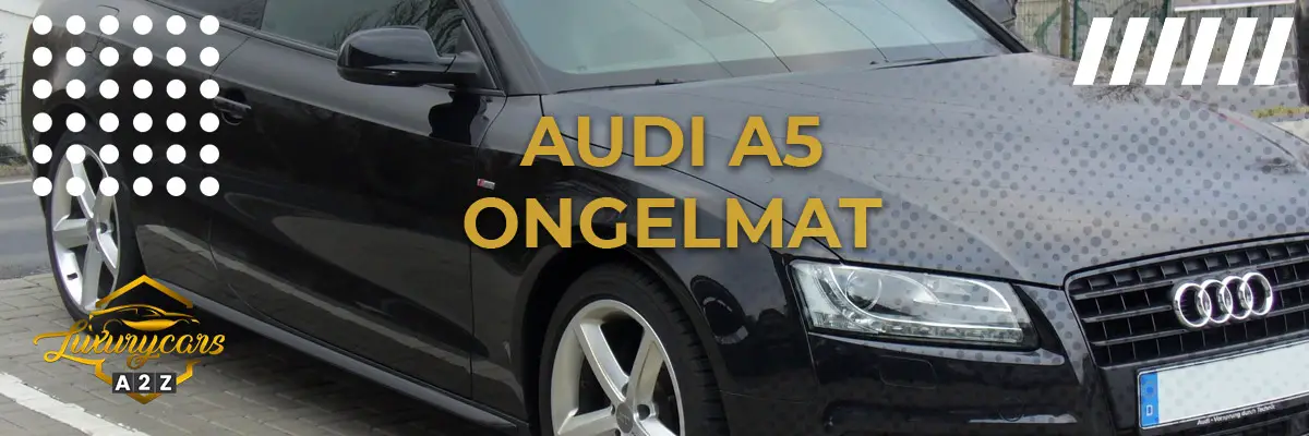 Audi A5 ongelmat