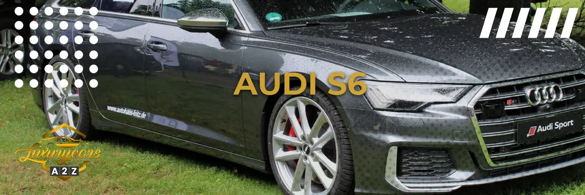 Onko Audi S6 hyvä auto?