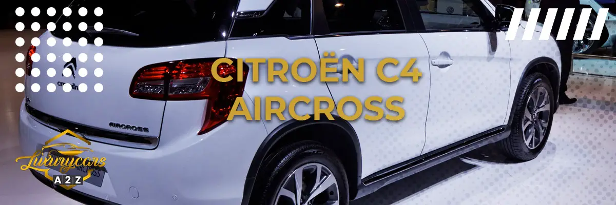 Onko Citroën C4 Aircross hyvä auto?