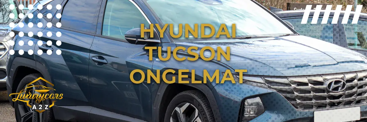Hyundai Tucson - yleiset ongelmat