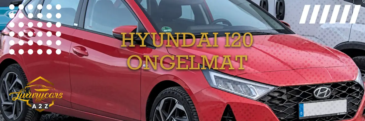 Hyundai i20 yleiset ongelmat