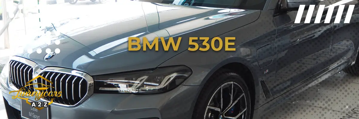 Onko BMW 530e hyvä auto?